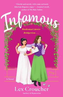 Image of the cover of Infamous by Lex Croucher