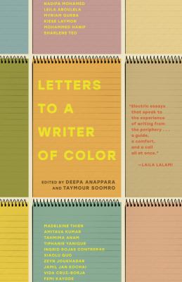 Image of the cover of Letters to a Writer of Color, edited by Deepa Anappara and Taymour Soomro