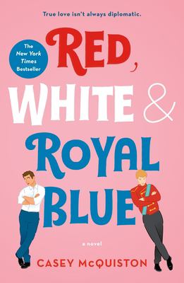 A picture of the Red, White & Royal Blue book cover.
